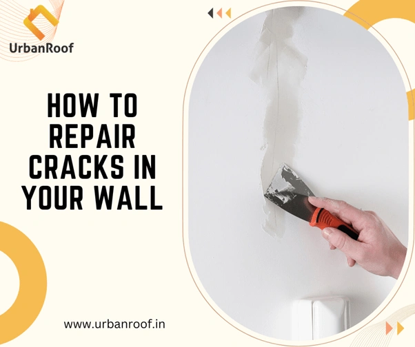 How To Repair Cracks In Your Wall